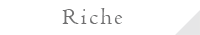 Riche